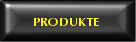 Produkte